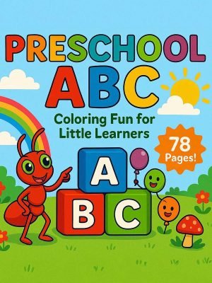 Preschool Alphabet Coloring 78 Pages